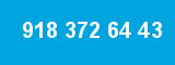 918 372 64 43